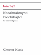 Nezahualcoyotl Ixochitlajtol Tenor Voice and Piano