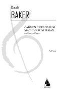 Carmen Infernarum Machinarum Fugax (Full Score) for Chamber Orchestra