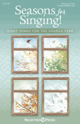 Seasons for Singing! Eight Songs for the Church Year Book/ Online Media