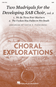 Two Madrigals for the Developing SAB Choir, vol. 2