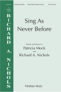 Sing As Never Before
