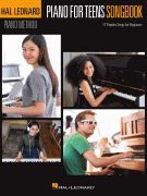 Piano for Teens Songbook Hal Leonard Piano Method