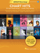 Chart Hits – Instant Piano Songs Simple Sheet Music + Audio Play-Along