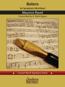 Bolero For Band for Large Symphonic Wind Band<br><br>Score and Parts