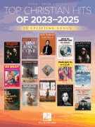 Top Christian Hits of 2023-2025 15 Uplifting Songs