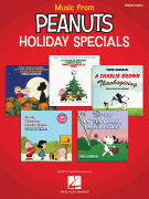 Music from Peanuts&trade; Holiday Specials