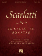 Scarlatti: 25 Selected Sonatas Compiled and edited with pedagogical notes by Immanuela Gruenberg