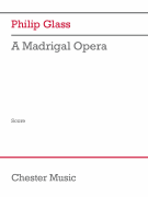 A Madrigal Opera Score