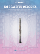 101 Peaceful Melodies for Clarinet