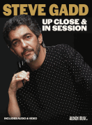 Steve Gadd: Up Close & In Session Includes Online Audio and Video