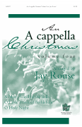 An A Cappella Christmas, Vol. 4