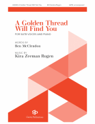 A Golden Thread Will Find You