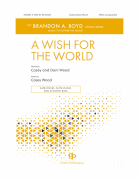 A Wish For The World