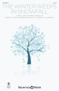 The Winter Weeps in Snowfall