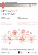 My Savior Leads Me