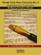 Rondo from Horn Concerto No. 4 Horn or Trumpet Solo with Concert Band<br><br>Concert Band Signature Ser