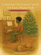 Calming Christmas Carols for Easy Piano Solo