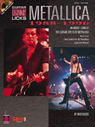 Metallica – Legendary Licks 1988-1996 An Inside Look at the Guitar Styles of Metallica
