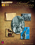 Classical Connections to US History Book/ CD Pack
