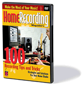 Home Recording Magazine's 100 Recording Tips and Tricks DVD