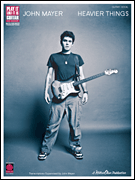 John Mayer – Heavier Things