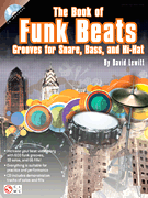 The Book of Funk Beats Grooves for Snare, Bass, and Hi-hat