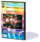 Grateful Dead Legendary Licks – Classic Songs A Step-by-Step Breakdown of the Grateful Dead's Guitar Styles and Techniques