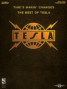 Tesla – Time's Makin' Changes