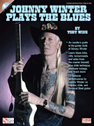 Johnny Winter Plays the Blues