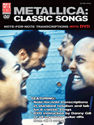 Metallica: Classic Songs for Guitar Note-for-Note Transcriptions with DVD