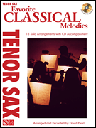 Favorite Classical Melodies Tenor Sax