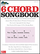 The 6-Chord Songbook Strum & Sing Series