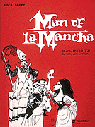 Man of La Mancha Vocal Score