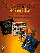 Guns N' Roses for Easy Guitar*