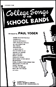 College Songs for School Bands – Conductor's Score