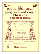335 Selected Melodious Progressive & Technical Studies Horn