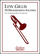 70 Progressive Studies for the Modern Trombone Bass Trombone