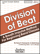 Division of Beat (D.O.B.), Book 1A Trumpet/ Cornet/ Baritone T.C.