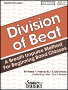 Division of Beat (D.O.B.), Book 1A Percussion/ Mallets