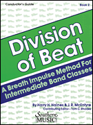 Division of Beat (D.O.B.), Book 2 Conductor's Guide