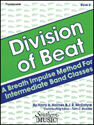 Division of Beat (D.O.B.), Book 2 Trombone