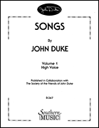 Songs By John Duke, Vol. 1 Vocal Music/ Vocal Collection