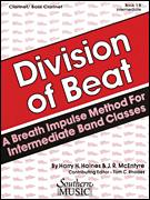 Division of Beat (D.O.B.), Book 1B Clarinet/ Bass Clarinet