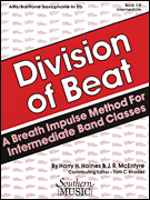 Division of Beat (D.O.B.), Book 1B Alto/ Baritone Saxophone