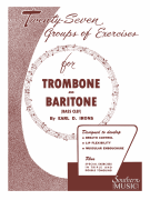27 Groups of Exercises Trombone