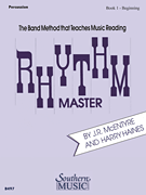 Rhythm Master - Book 1 (Beginner) Percussion