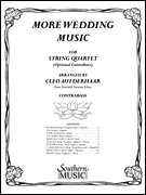 More Wedding Music String Bass Part Only (Opt) (from string quartet)