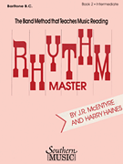 Rhythm Master - Book 2 (Intermediate) Baritone B.C.