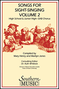 Songs for Sight Singing – Volume 2 Junior High/ High School Edition<br><br>SAB Book
