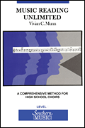 Music Reading Unlimited A Comprehensive Method for High School Choirs<br><br>Level 1 Book (Student)